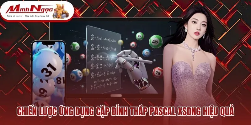 chien-luoc-ung-dung-cap-dinh-thap-pascal-xsdng-hieu-qua Cách phân bổ tiền cược cho cặp số đỉnh tháp Pascal