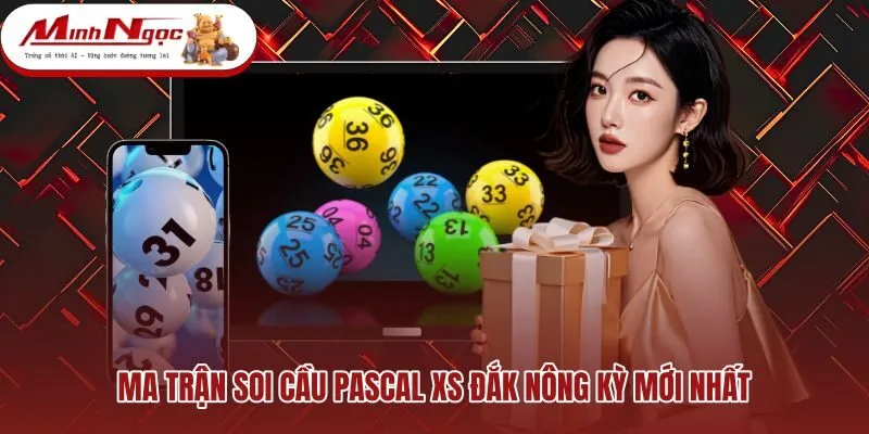 ma-tran-soi-cau-pascal-xs-dak-nong-ky-moi-nhat Quy trình cộng dồn tháp số Pascal theo chuỗi kết quả
