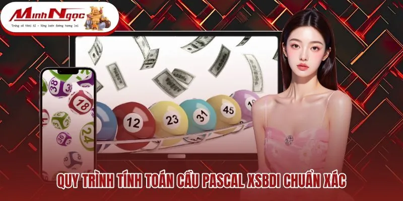 quy-trinh-tinh-toan-cau-pascal-xsbdi-chuan-xac Phép cộng dồn modulo 10 và đối soát nhịp loto gan