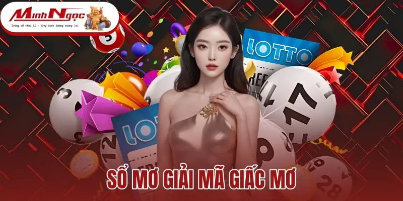 Sổ Mơ Giải Mã Giấc Mơ - Tra Cứu Điềm Báo Chuẩn Dân Gian