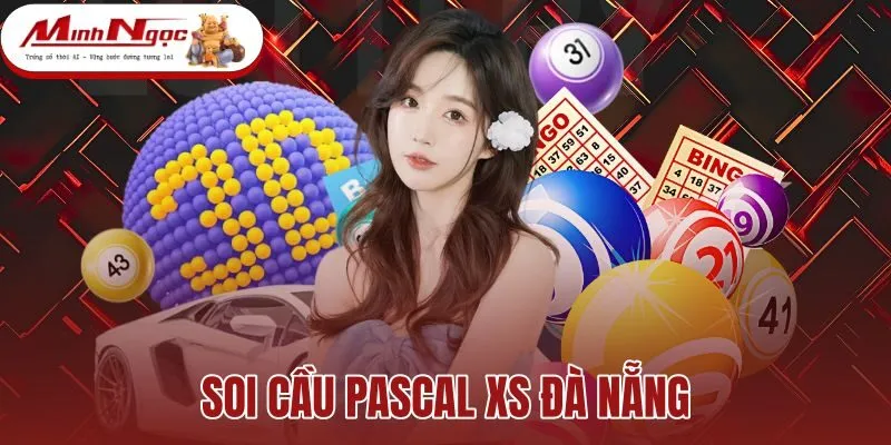 Soi Cầu Pascal XS Đà Nẵng - Sơ Đồ Tháp Số Chuẩn Xác