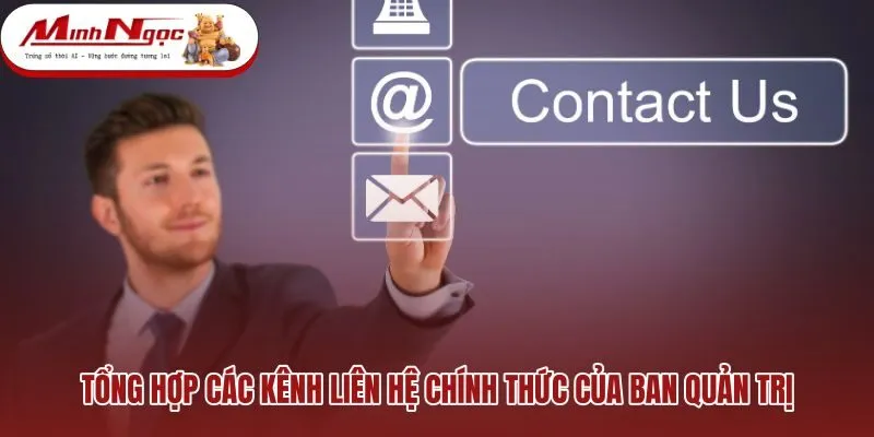 Kênh liên hệ chính thức hỗ trợ giải quyết sự cố kỹ thuật