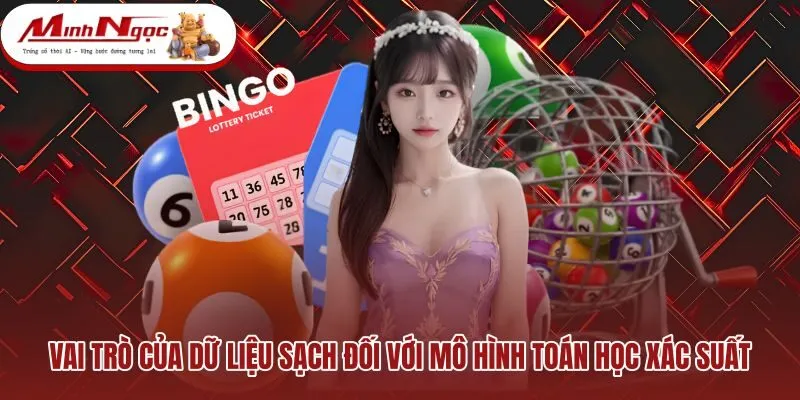vai-tro-cua-du-lieu-sach-doi-voi-mo-hinh-toan-hoc-xac-suat Nguồn dữ liệu sạch trong mô hình toán học xác suất thực nghiệm